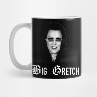 That Woman From Michigan aka Big Gretch Mug